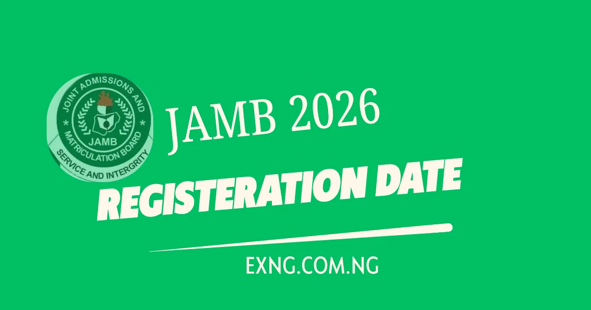 Jamb 2026 Registration Date