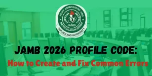 JAMB 2026 Profile Code