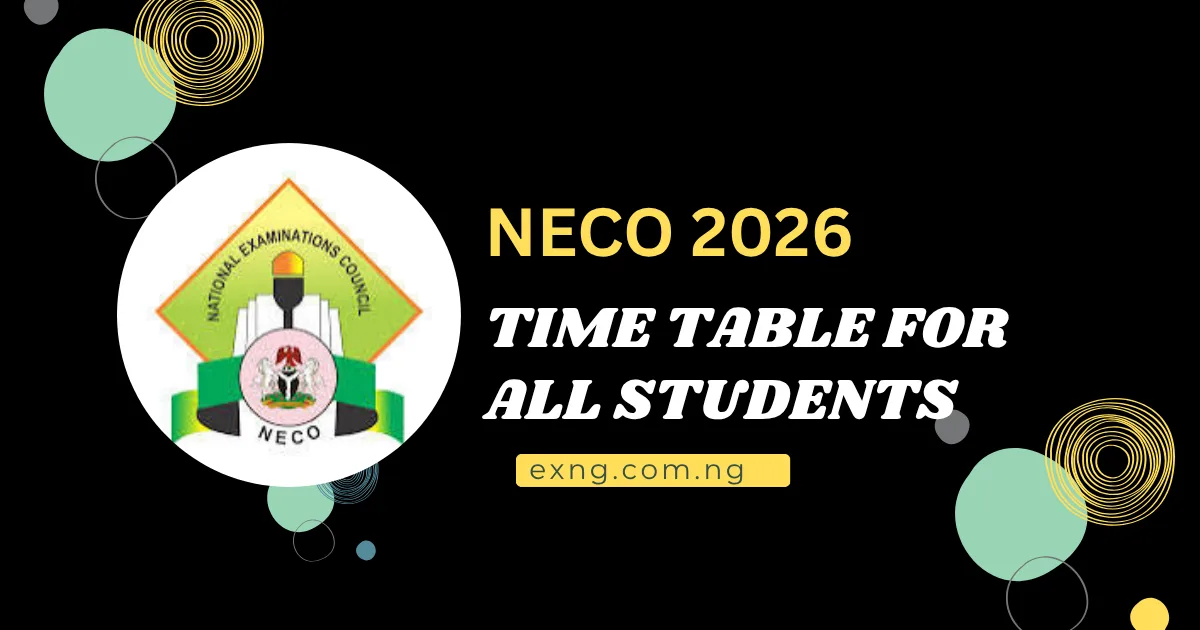 NECO 2026 Timetable