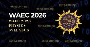 WAEC 2026 Physics Syllabus