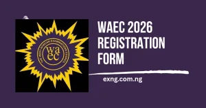 WAEC 2026 Registration Form
