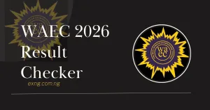 WAEC 2026 Result Checker