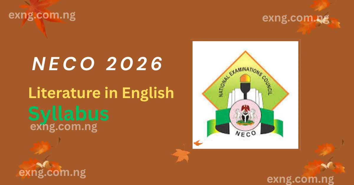NECO 2026 Literature in English Syllabus