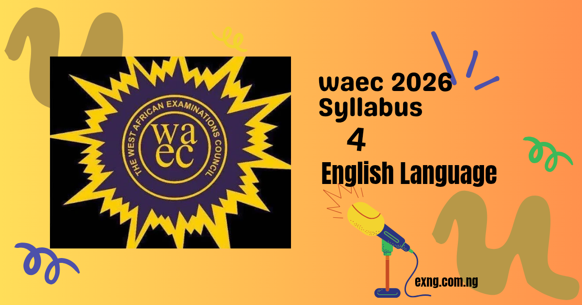 WAEC 2026 English Language Syllabus