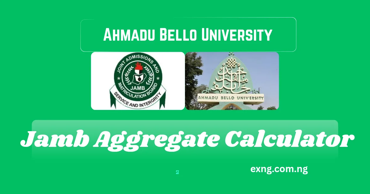 JAMB Aggregate Calculator for ABU Zaria