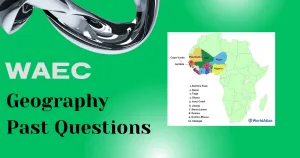 Geography WAEC Past Questions