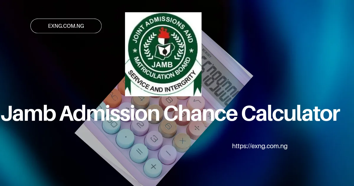 JAMB Admission Chance Calculator