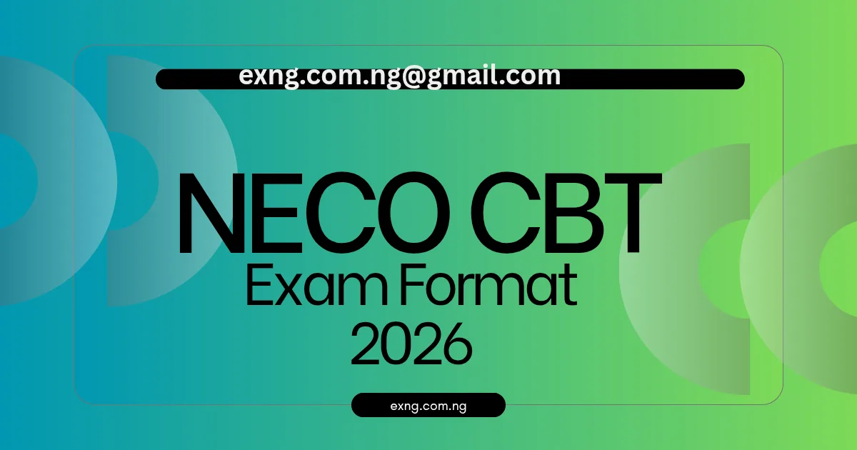 NECO CBT Exam Format 2026
