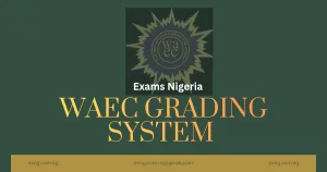 WAEC Grading System
