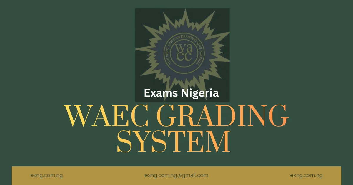 WAEC Grading System