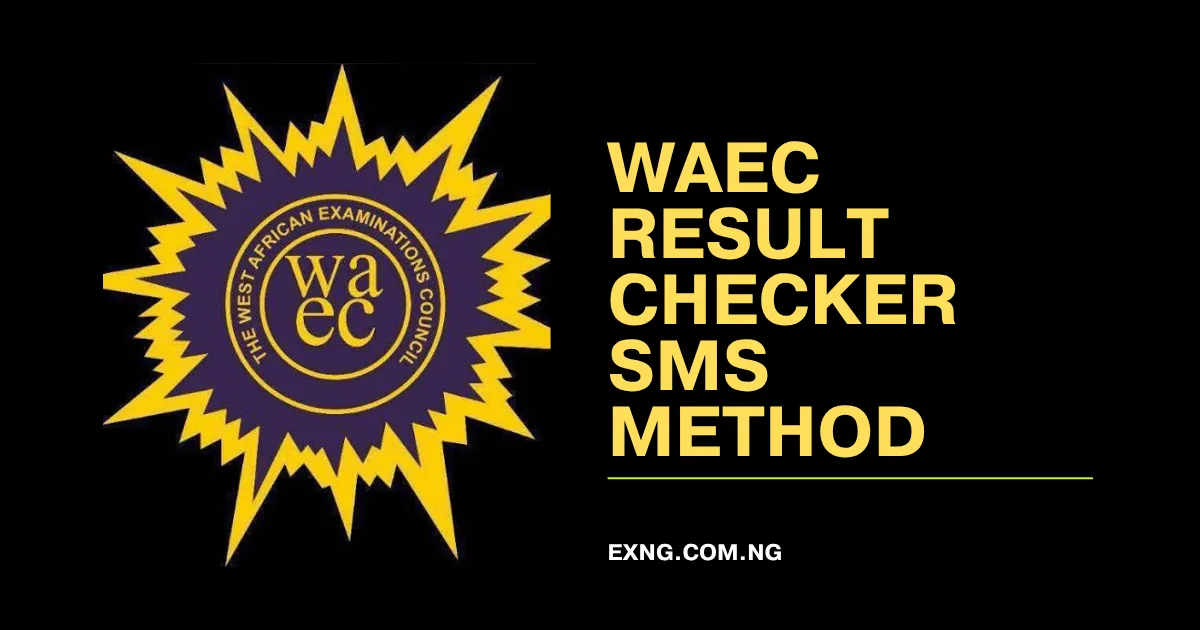 WAEC Result Checker SMS Method