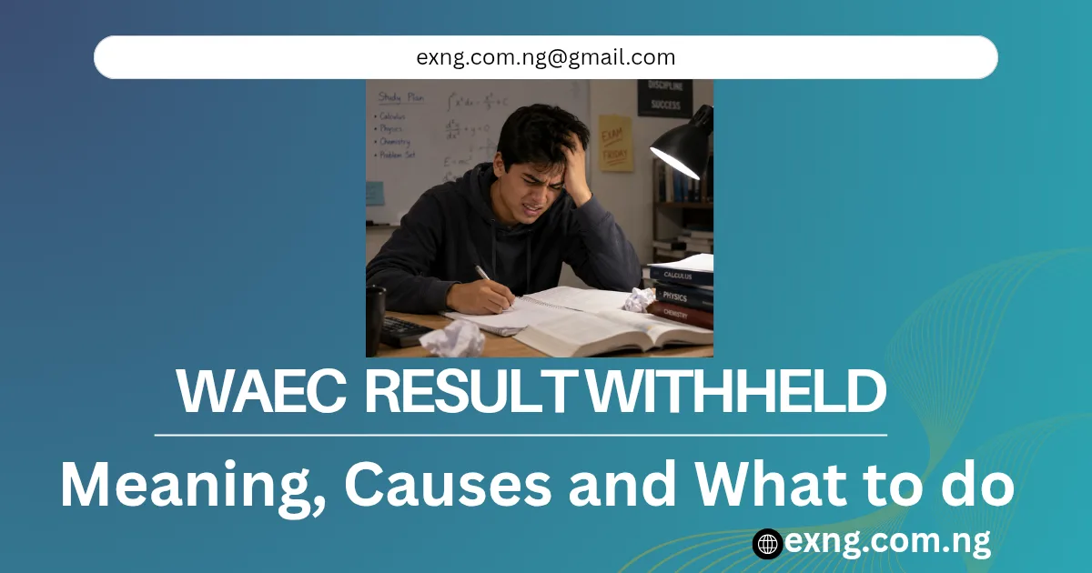 WAEC Result Withheld