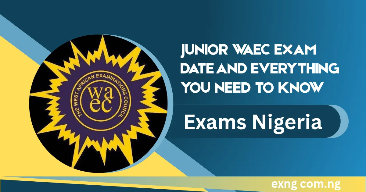 When Is Junior WAEC Starting 2026