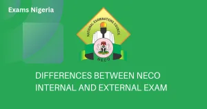 Difference Between NECO Internal and External