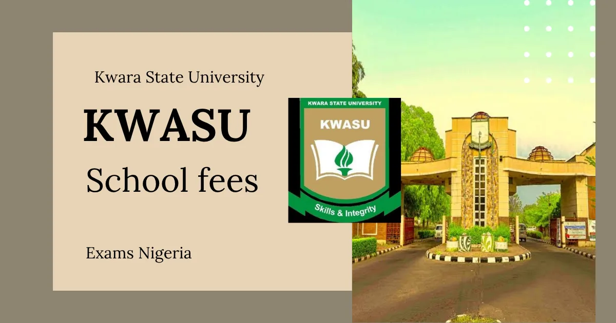 KWASU School Fees
