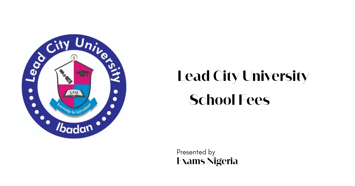Lead City University School Fees
