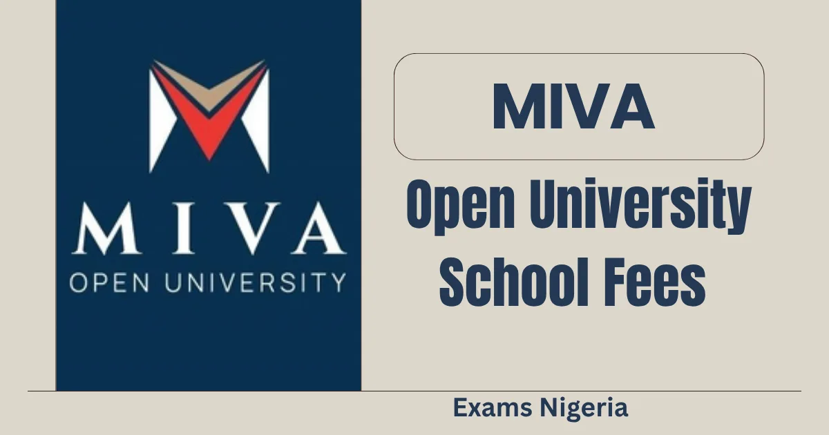 MIVA Open University School Fees