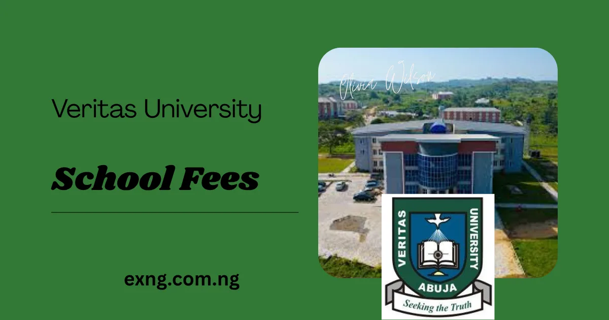 Veritas University School Fees
